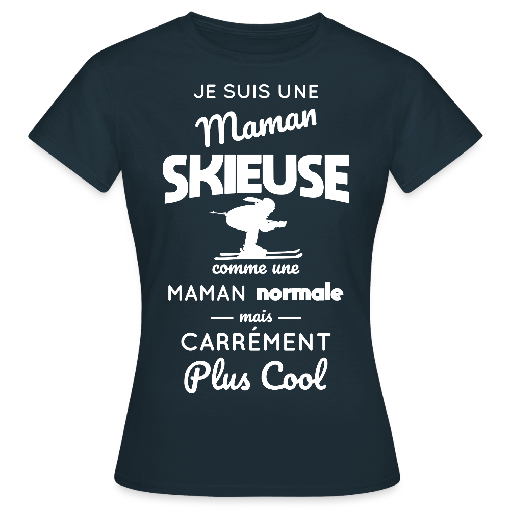 T-shirt Femme - Maman skieuse plus cool - marine