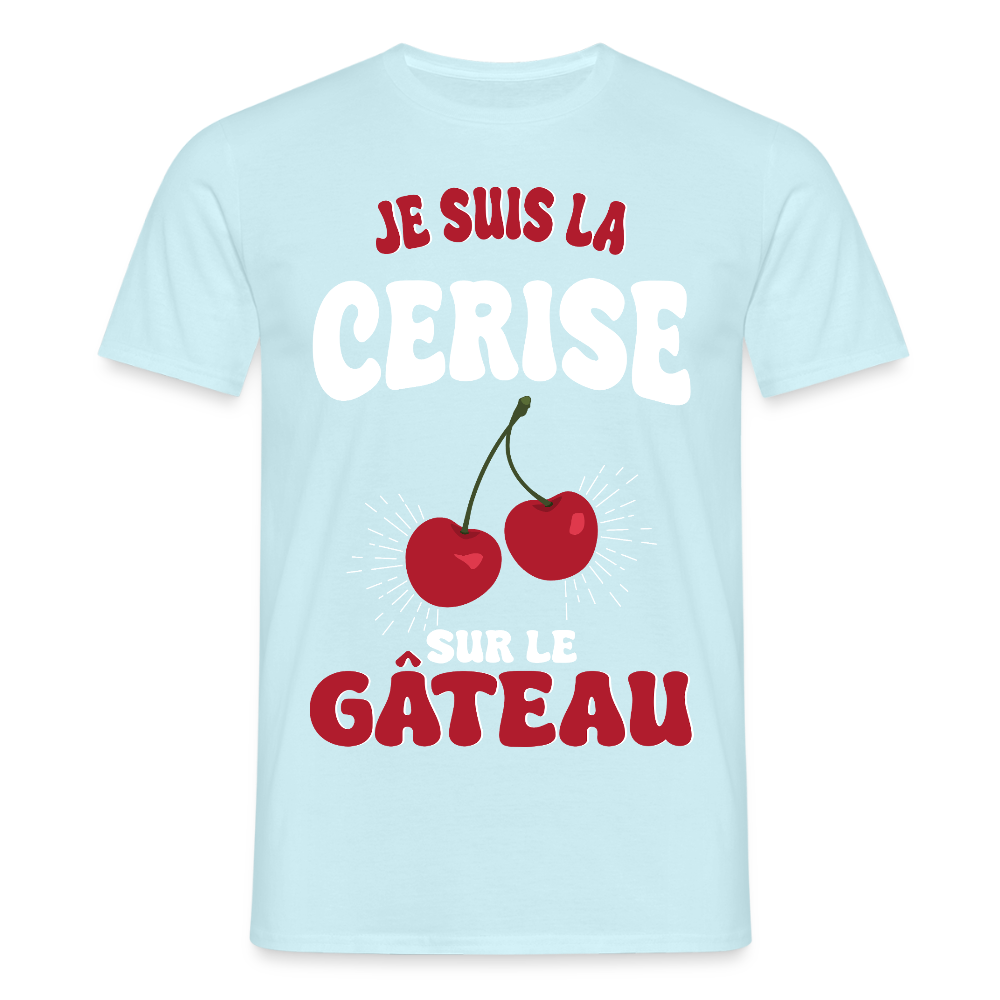 T-shirt Homme - Je suis la cerise sur le gâteau - ciel
