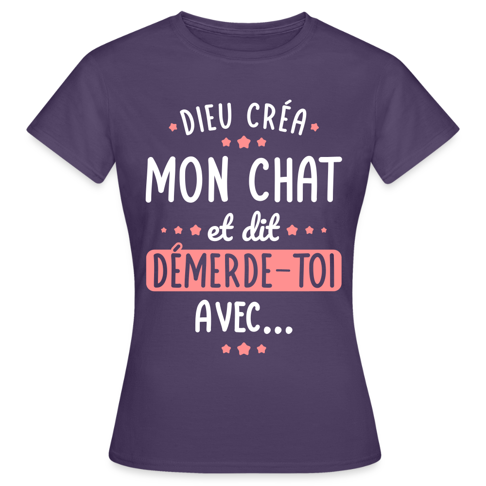 T-shirt Femme - Dieu créa mon chat et dit démerde-toi - violet foncé
