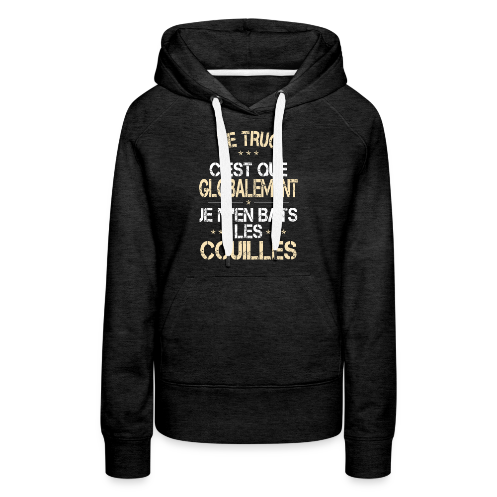 Sweat à capuche Premium Femme - Je m'en bats les couilles - charbon