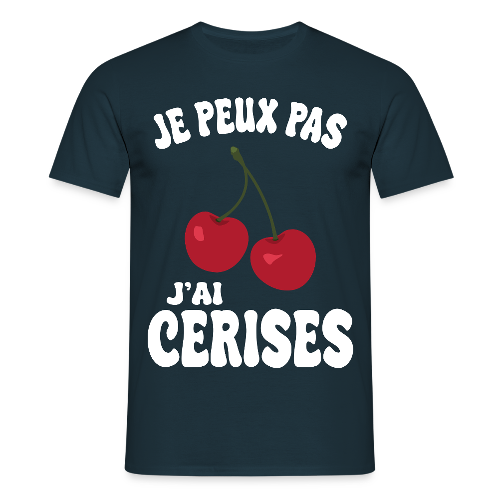 T-shirt Homme - Je peux pas j'ai cerises - marine