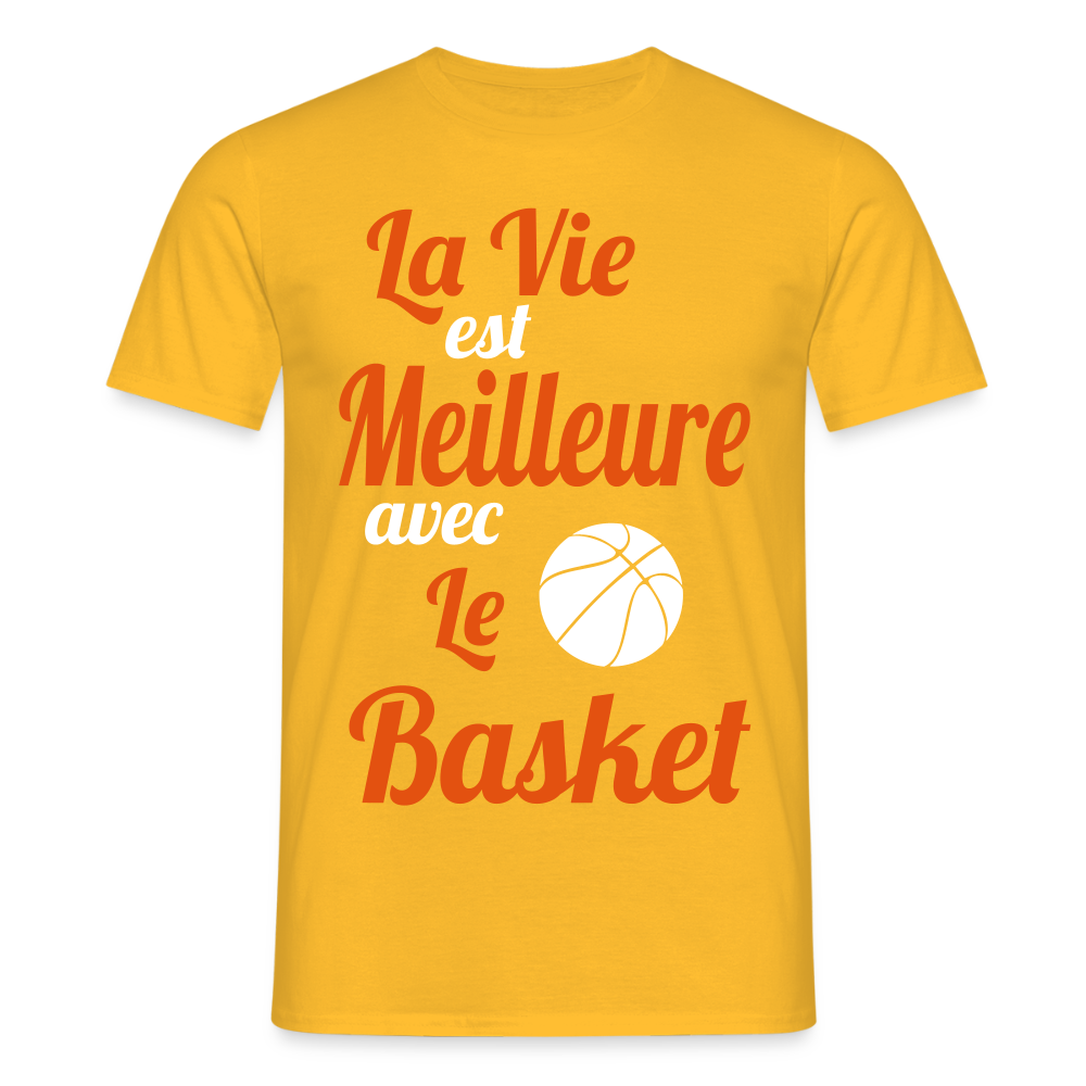 T-shirt Homme - La vie est meilleure avec le Basket - jaune