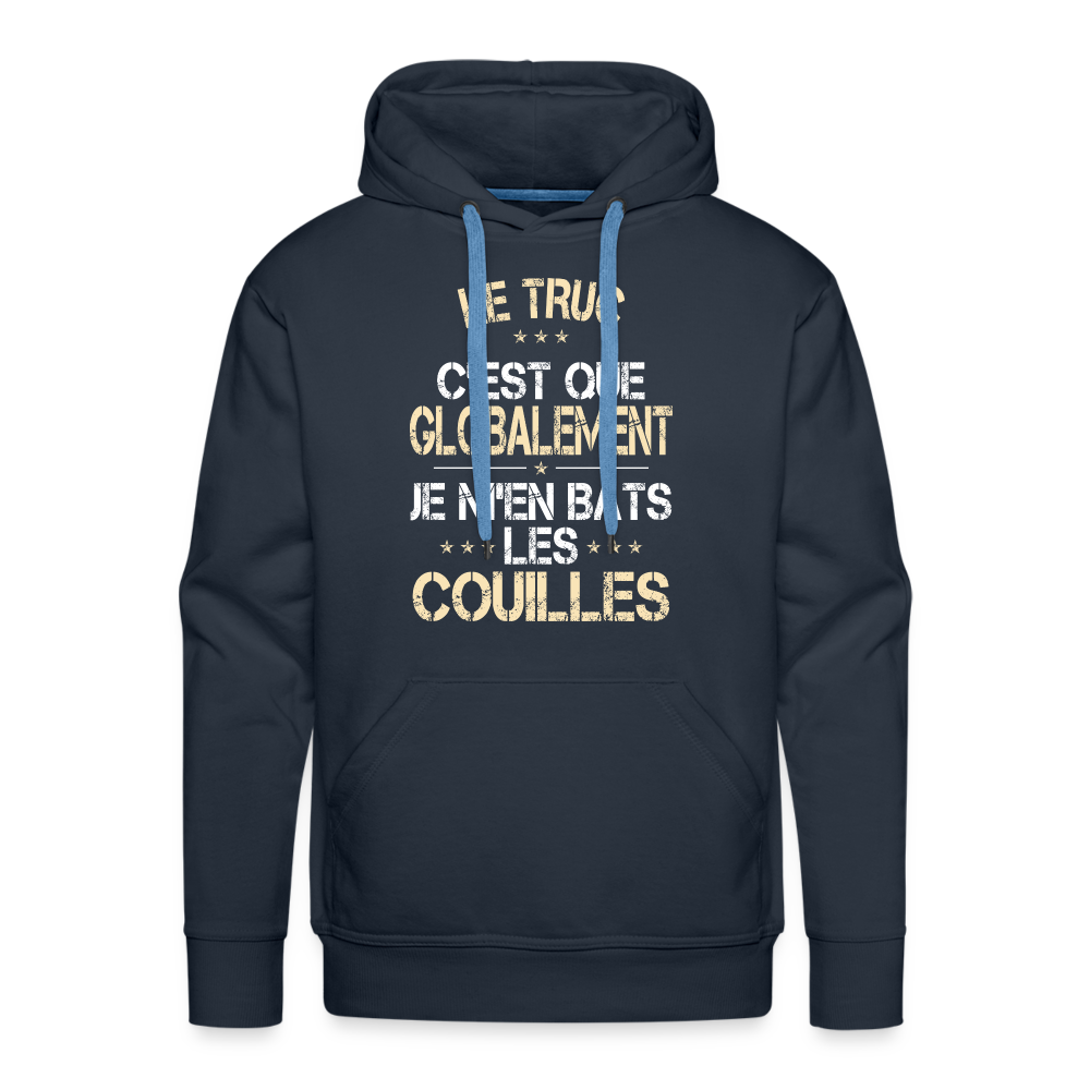 Sweat à capuche Premium Homme - Je m'en bats les couilles - marine