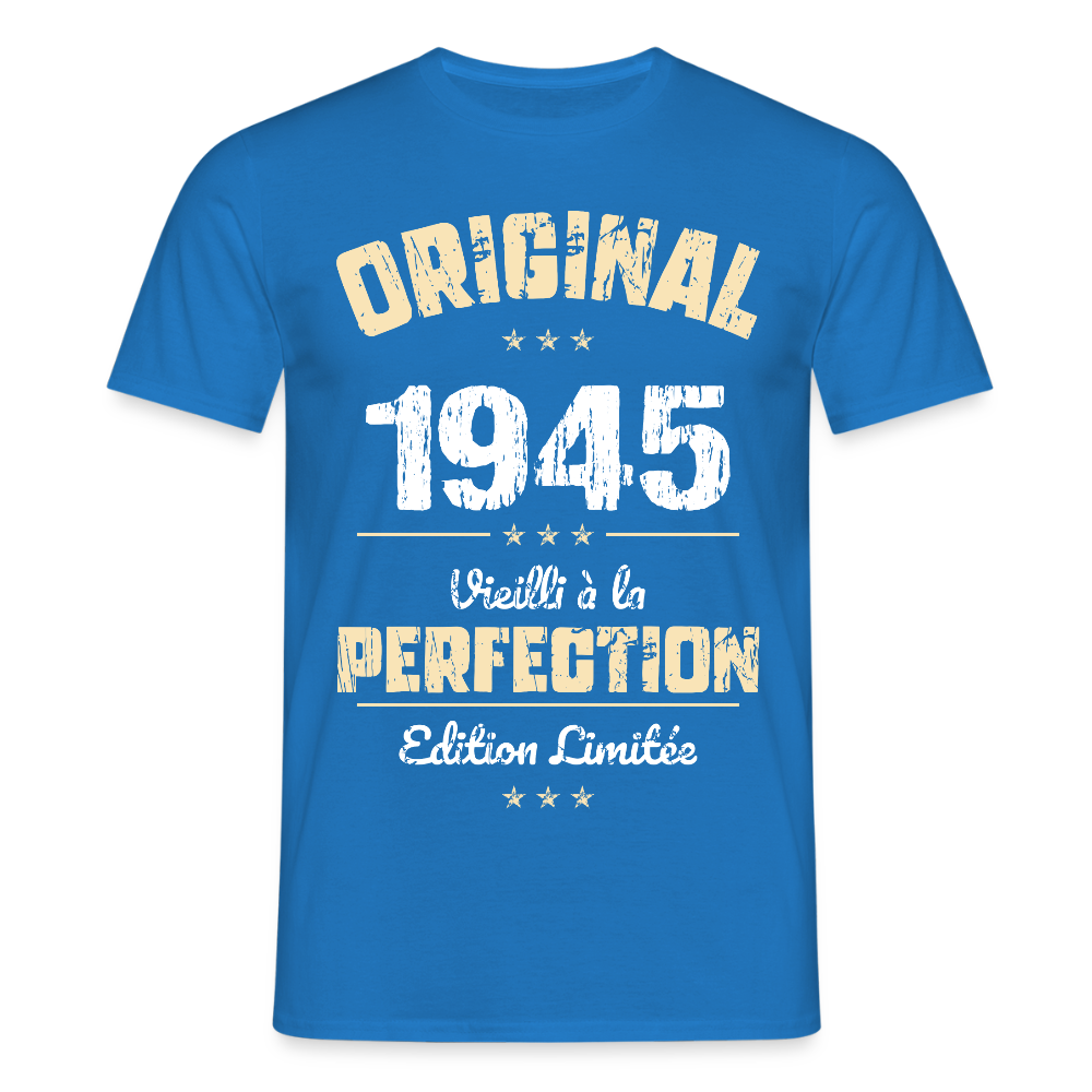T-shirt Homme - Anniversaire 80 Ans - Original 1945 - bleu royal
