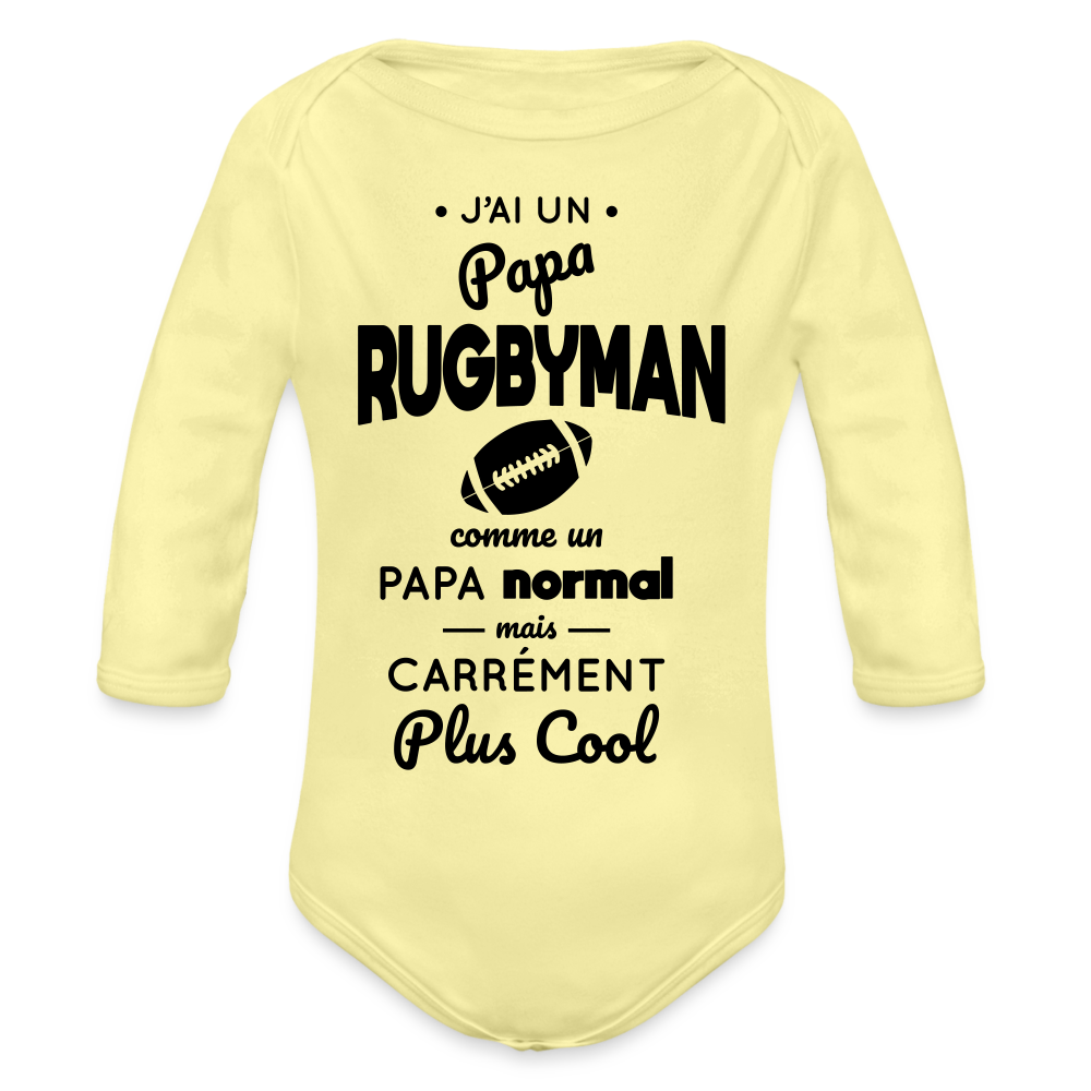 Body Bébé bio manches longues - J'ai un papa rugbyman - jaune délavé