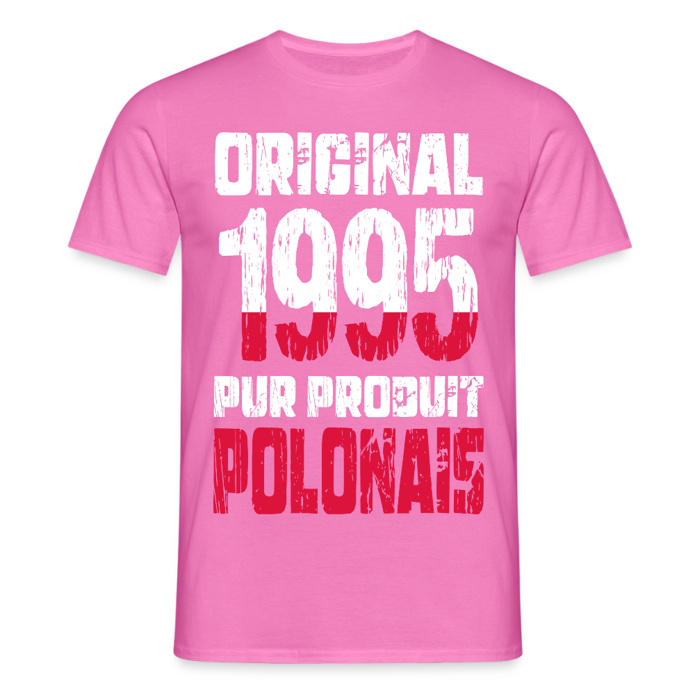 T-shirt Homme - Anniversaire 30 Ans - Original 1995 - Pur produit Polonais - rose
