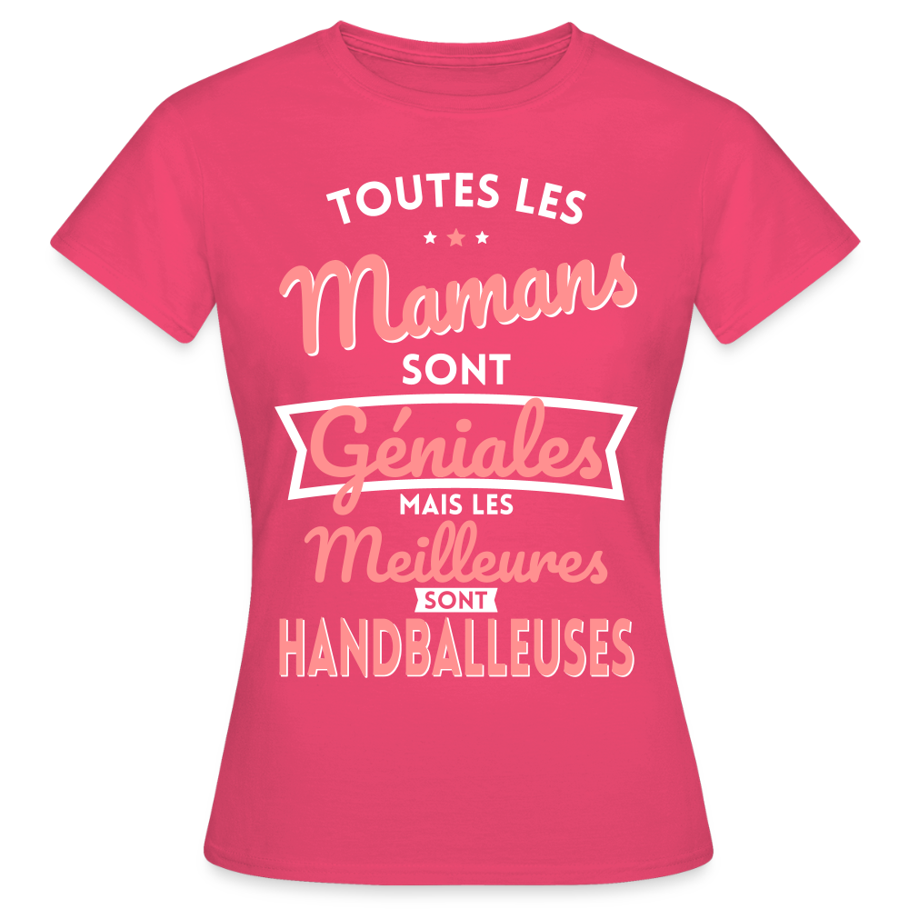 T-shirt Femme - Mamans géniales - Les meilleures sont handballeuses - rose azalée