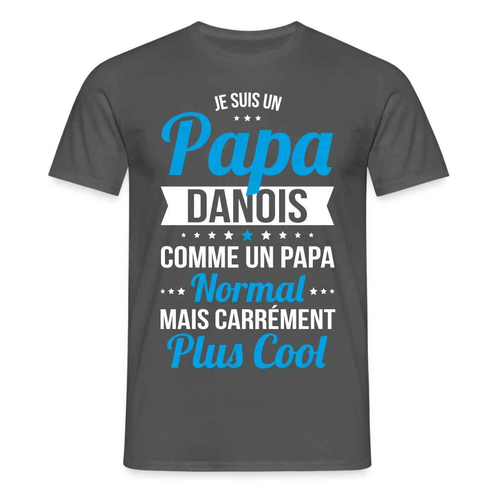 T-shirt Homme - Papa Danois Plus Cool - charbon