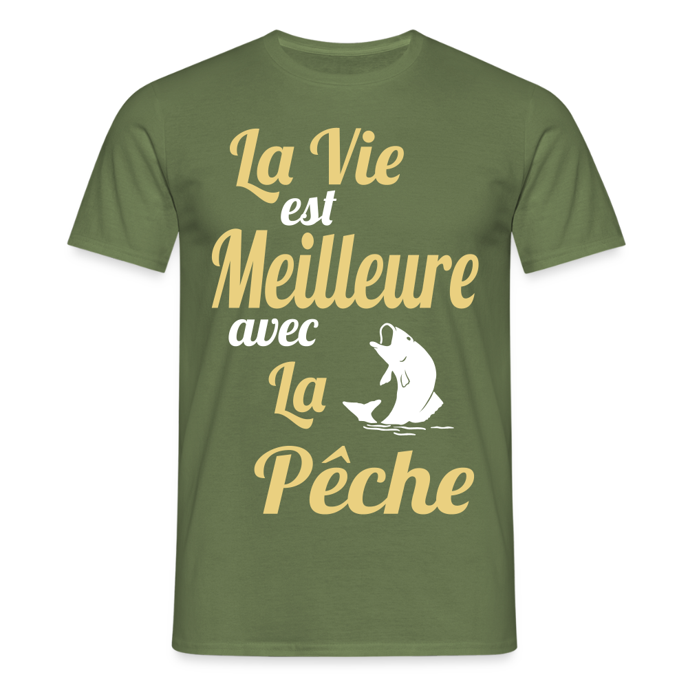 T-shirt Homme - La vie est meilleure avec la Pêche - vert militaire