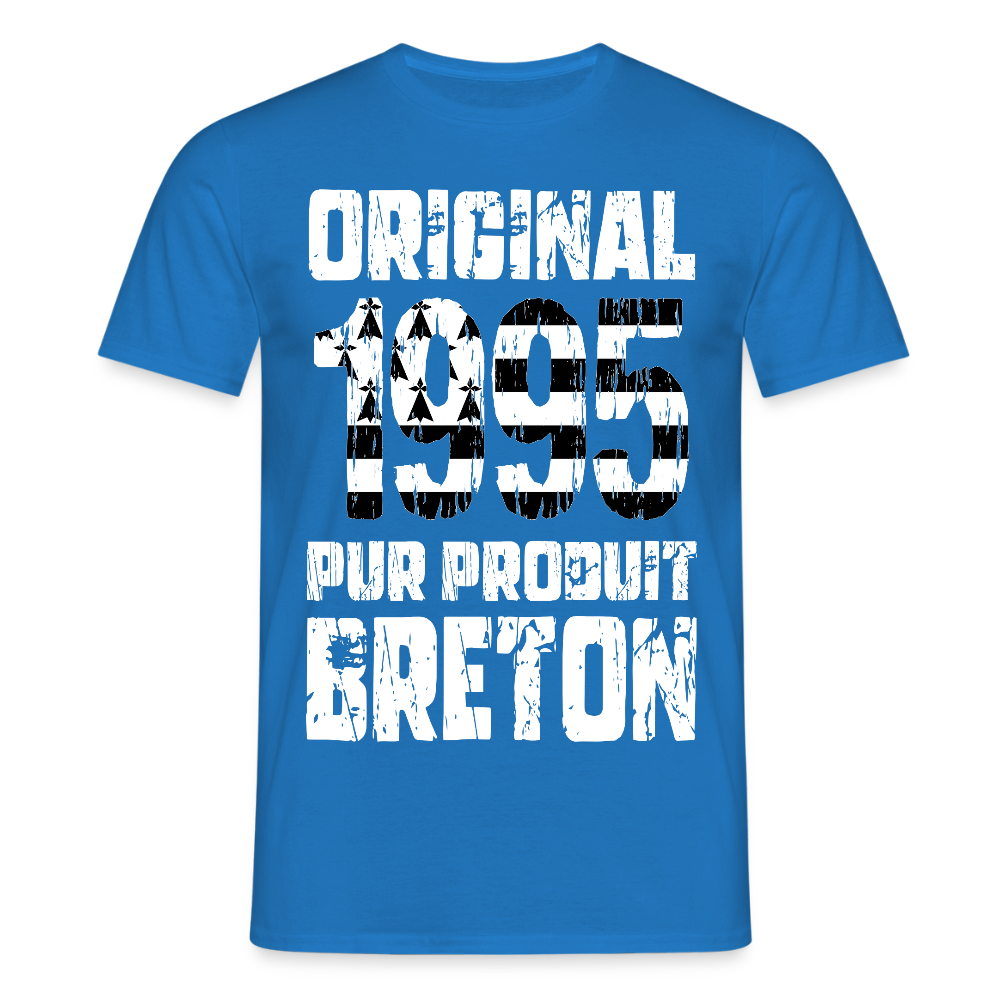T-shirt Homme - Anniversaire 30 Ans - Original 1995 - Pur produit Breton - bleu royal