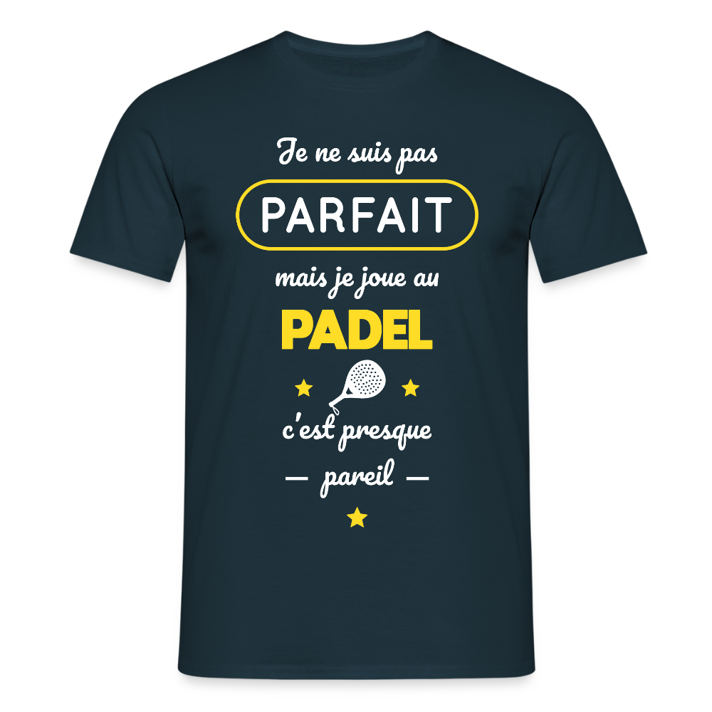 T-shirt Homme - Je Ne Suis Pas Parfait Mais Je Joue Au Padel - marine