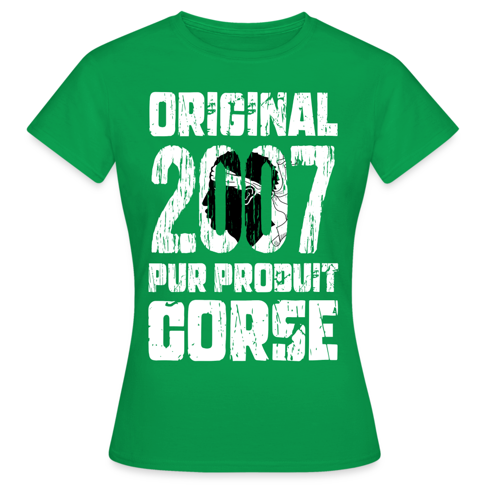 T-shirt Femme - Anniversaire 18 Ans - Original 2007 - Pur produit Corse - vert