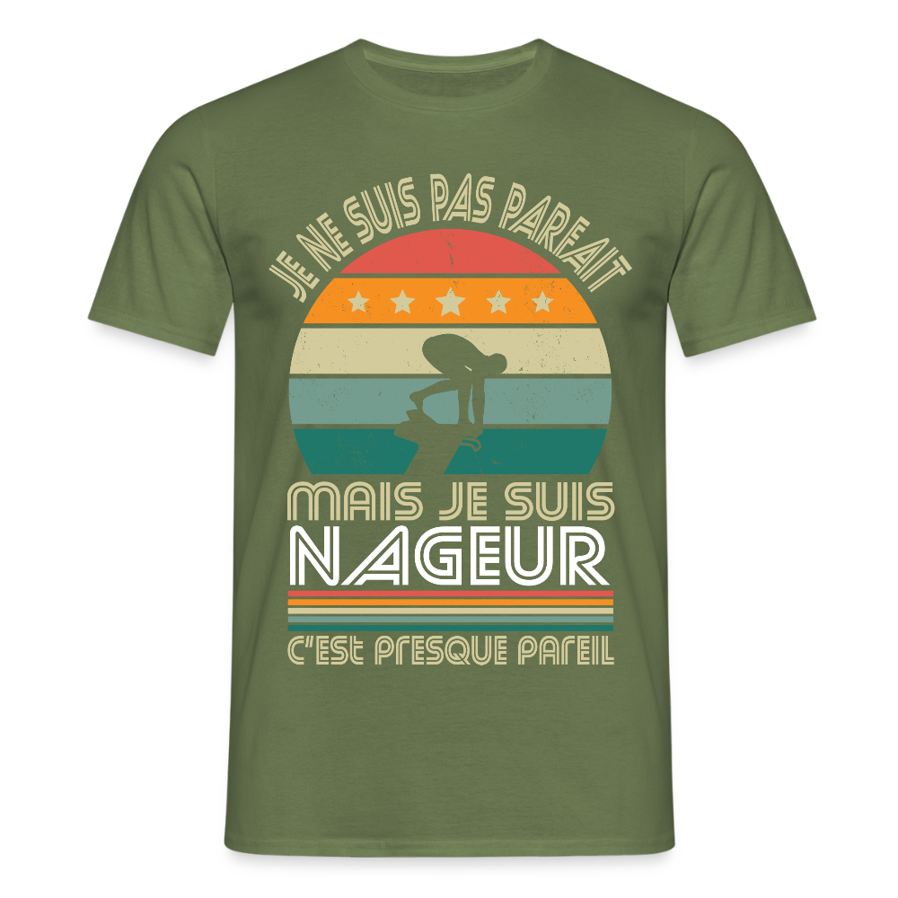 T-shirt Homme - Je ne suis pas parfait mais je suis Nageur - vert militaire
