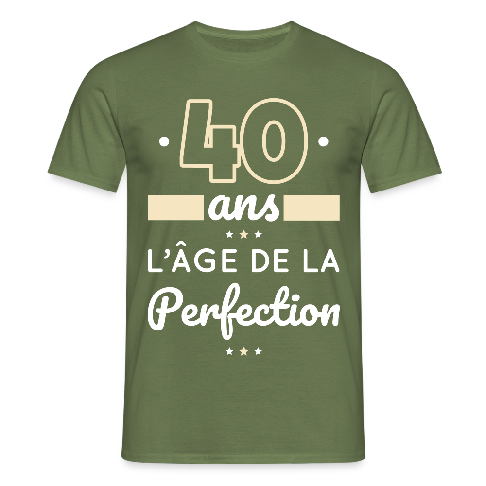 T-shirt Homme - 40 ans l'âge de la perfection - vert militaire