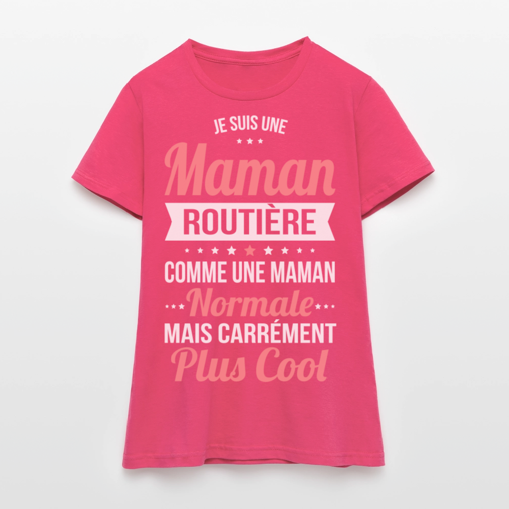 T-shirt Femme - Maman routière plus cool - rose azalée