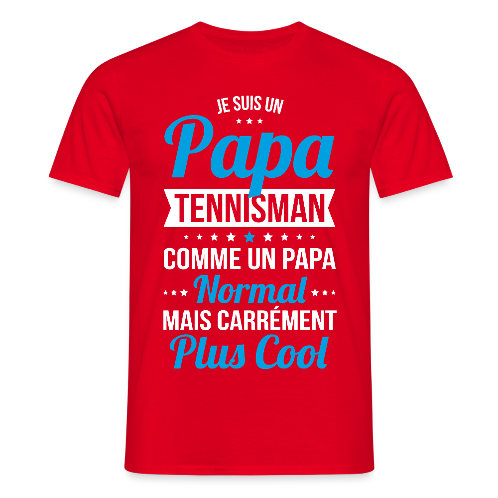 T-shirt Homme - Papa tennisman plus cool - rouge