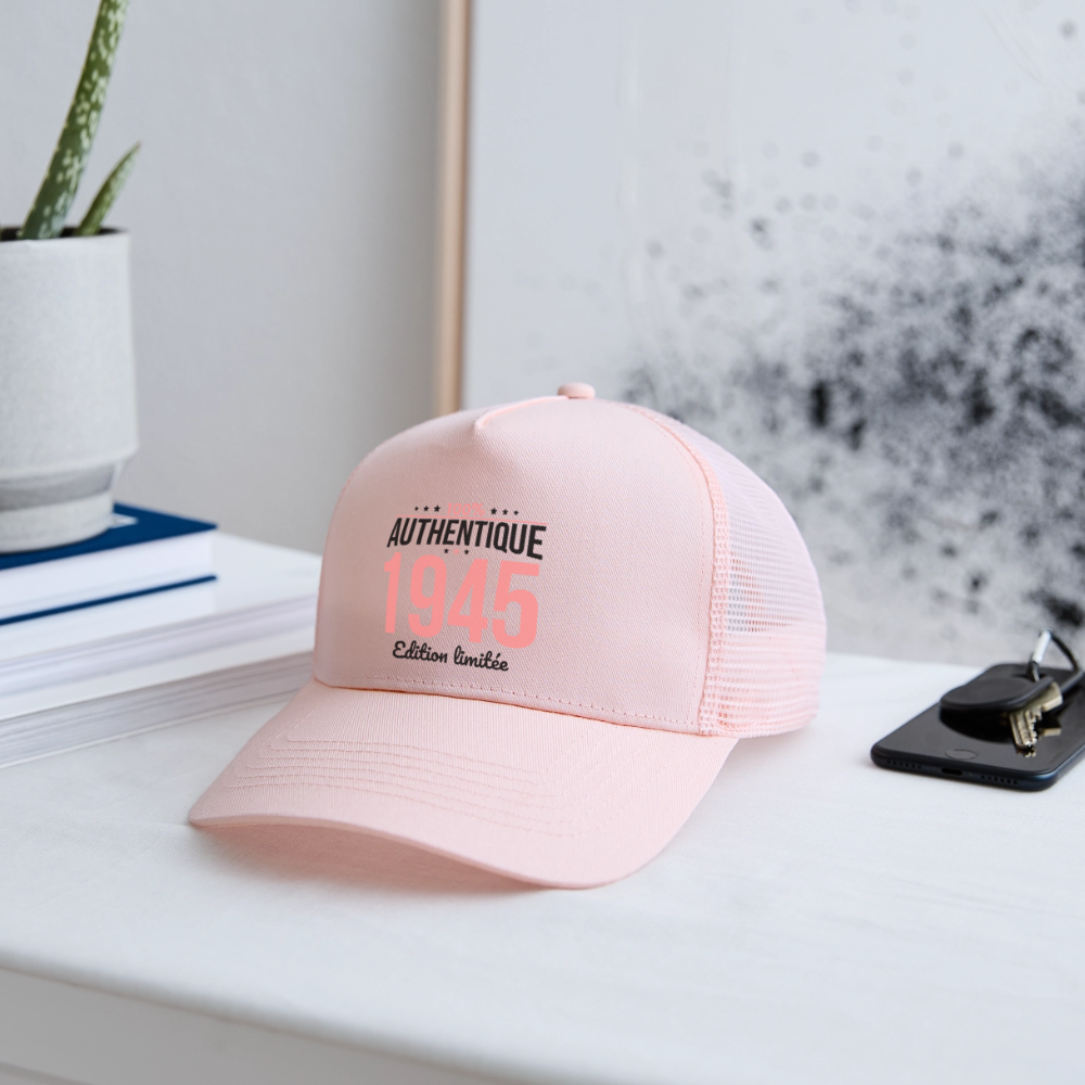 Casquette Trucker - Anniversaire 81 Ans - 100% Authentique 1945 - rose pâle