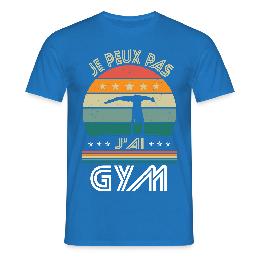 T-shirt Homme - Je peux pas j'ai Gym - bleu royal