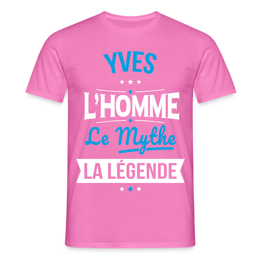 T-shirt Homme - Yves - l'Homme - le Mythe - la Légende - rose