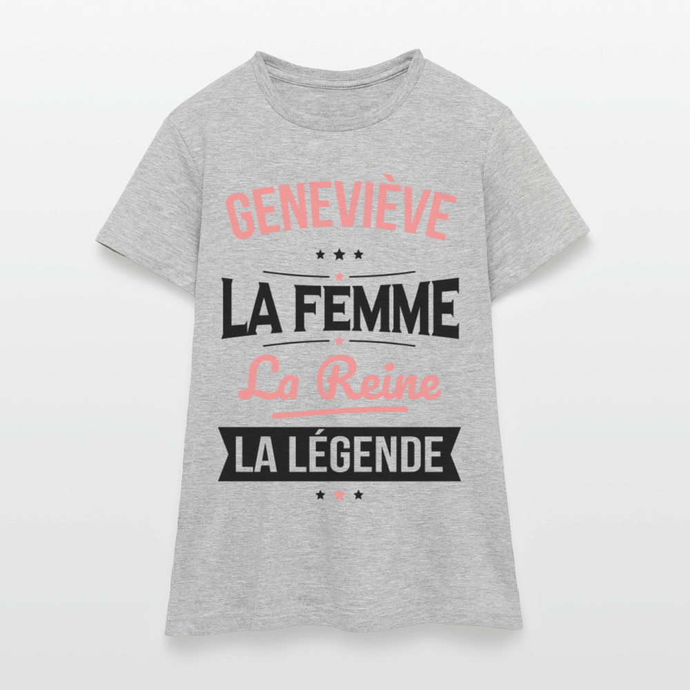 T-shirt Femme - Geneviève - la Femme - la Reine - la Légende - gris chiné