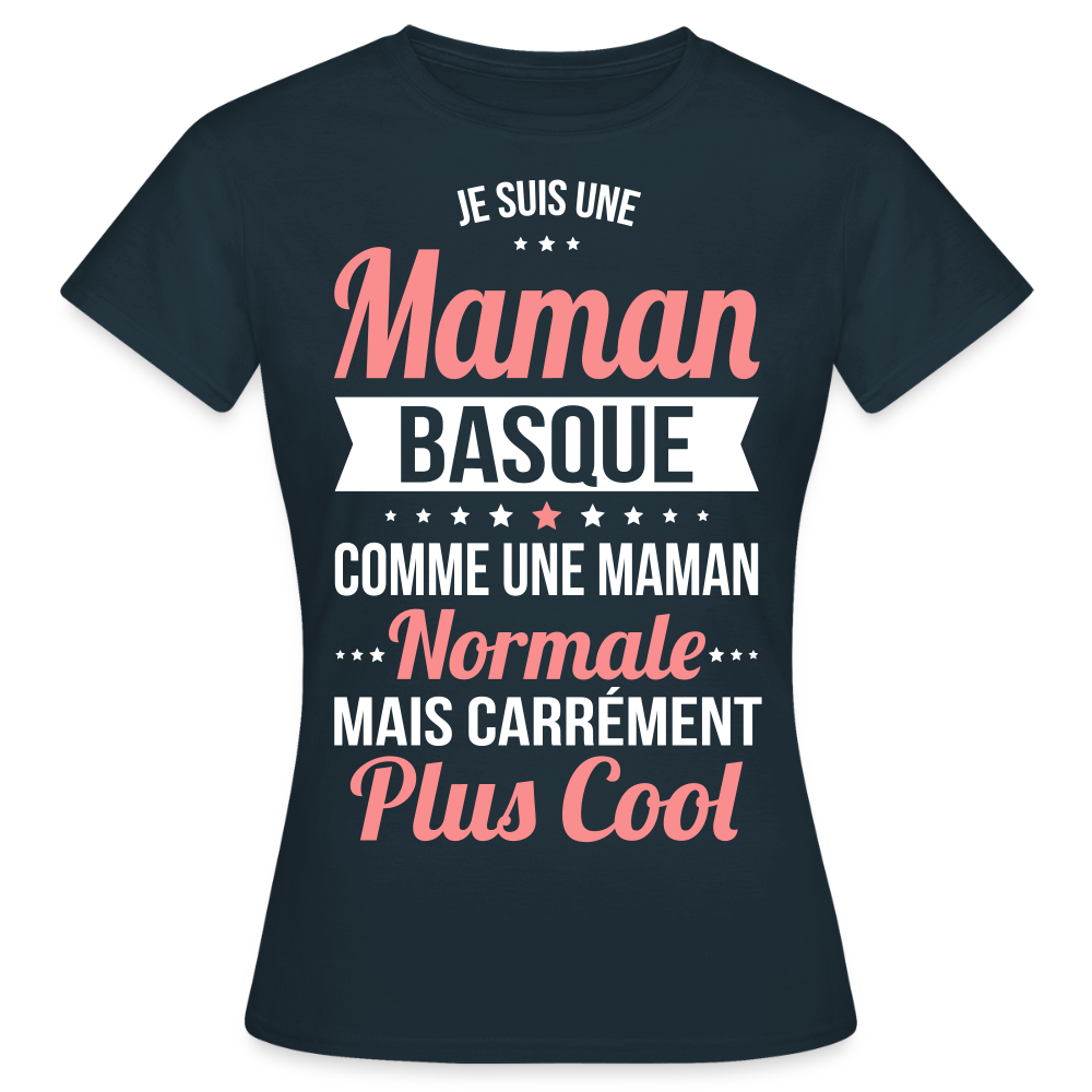T-shirt Femme - Maman Basque plus cool - marine