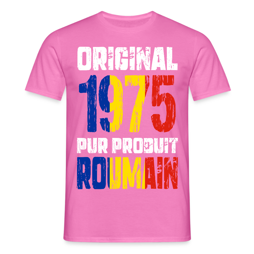 T-shirt Homme - Anniversaire 50 Ans - Original 1975 - Pur produit Roumain - rose