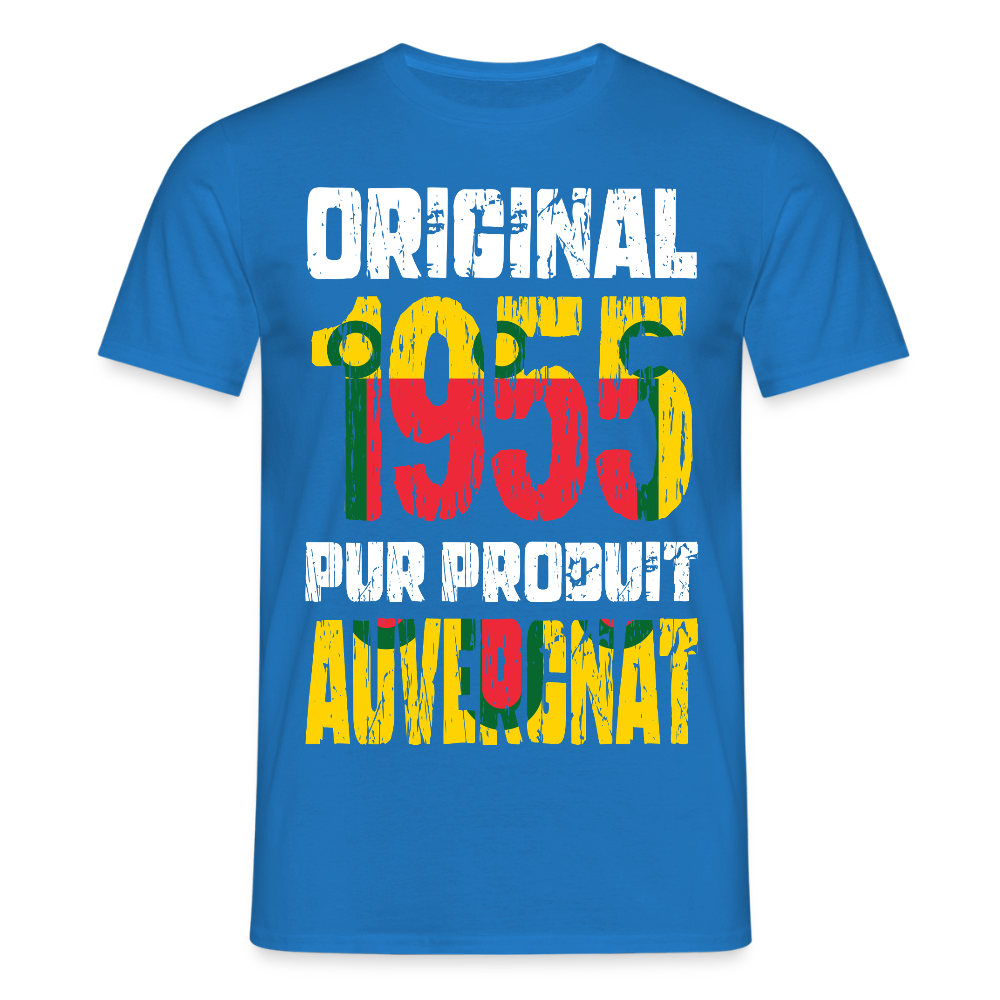 T-shirt Homme - Anniversaire 70 Ans - Original 1955 - Pur produit Auvergnat - bleu royal