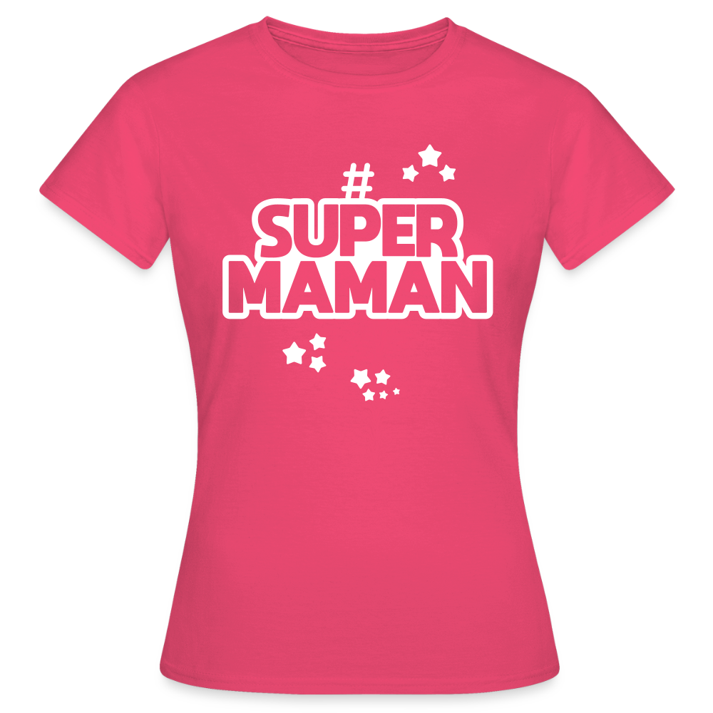 T-shirt Femme - Super Maman - rose azalée
