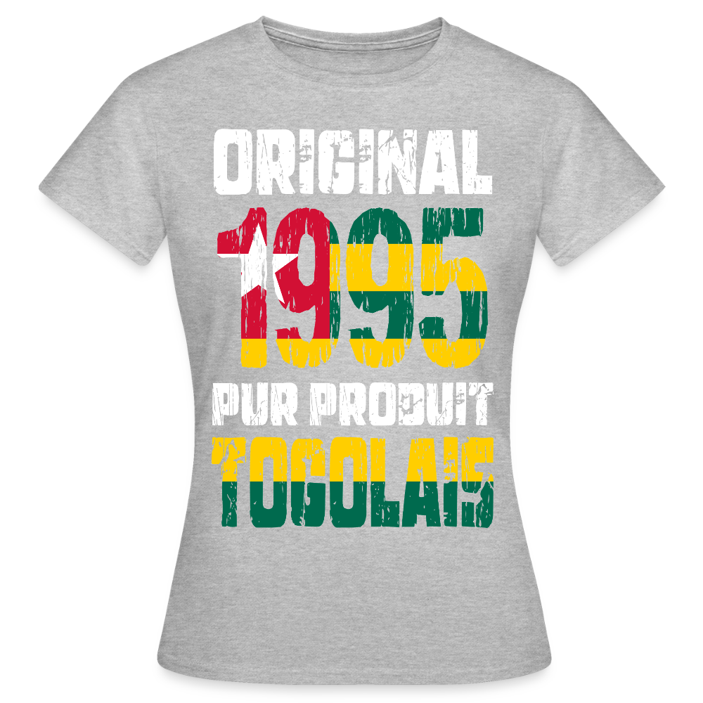 T-shirt Femme - Anniversaire 30 Ans - Original 1995 - Pur produit Togolais - gris chiné
