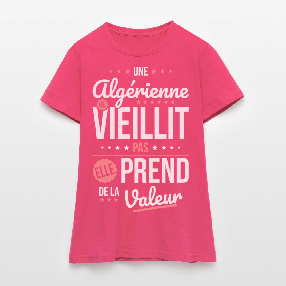 T-shirt Femme - Une Algérienne ne vieillit pas - rose azalée
