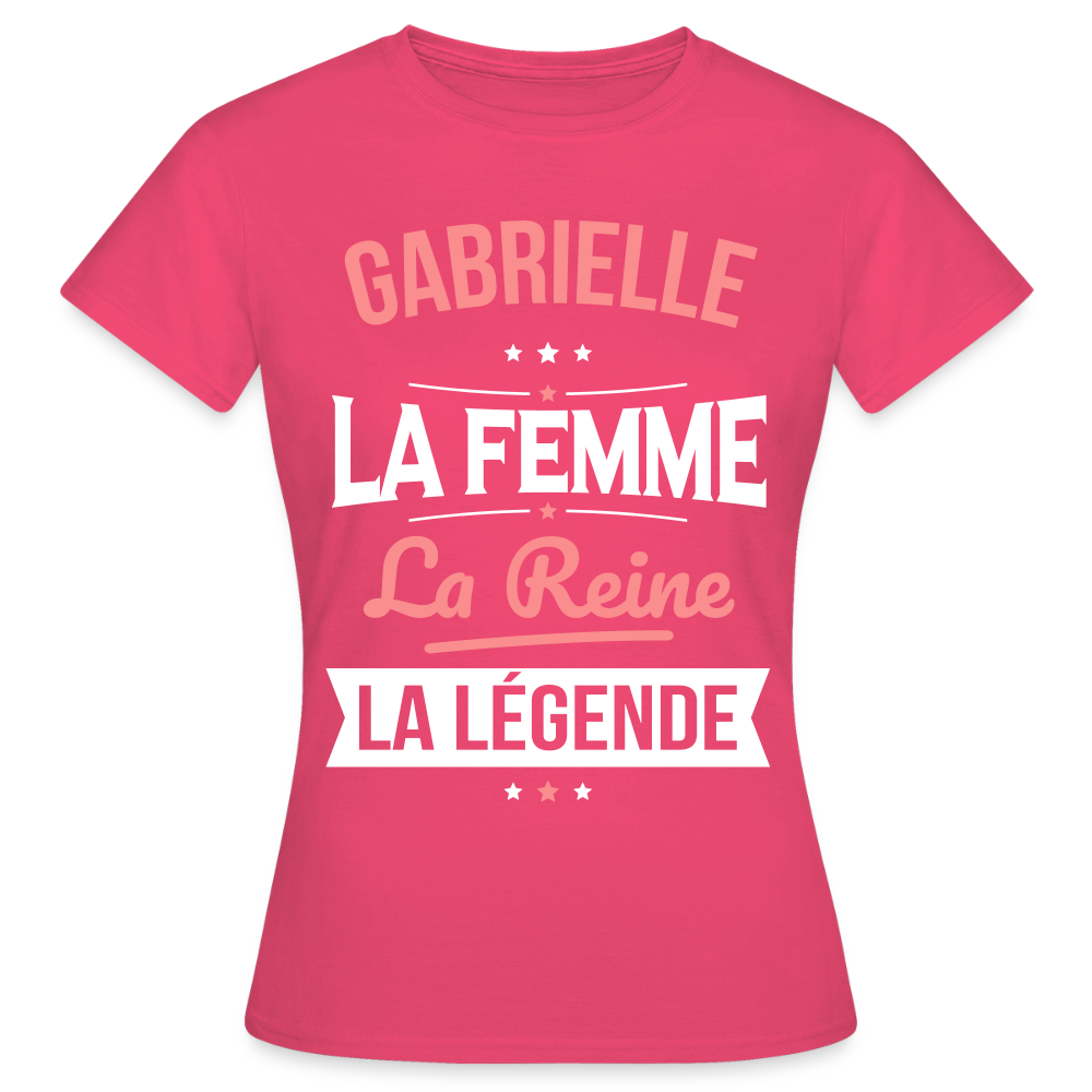 T-shirt Femme - Gabrielle - la Femme - la Reine - la Légende - rose azalée