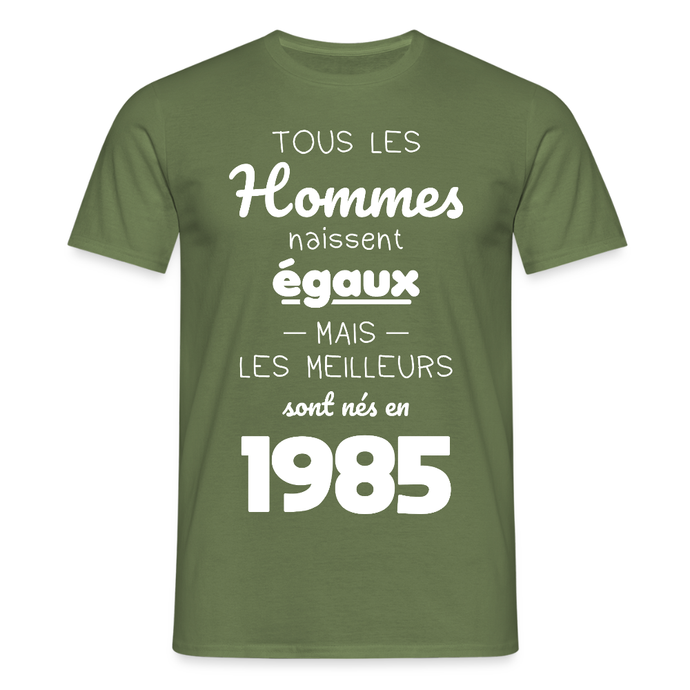 T-shirt Homme - Anniversaire 40 Ans - Les meilleurs sont nés en 1985 - vert militaire