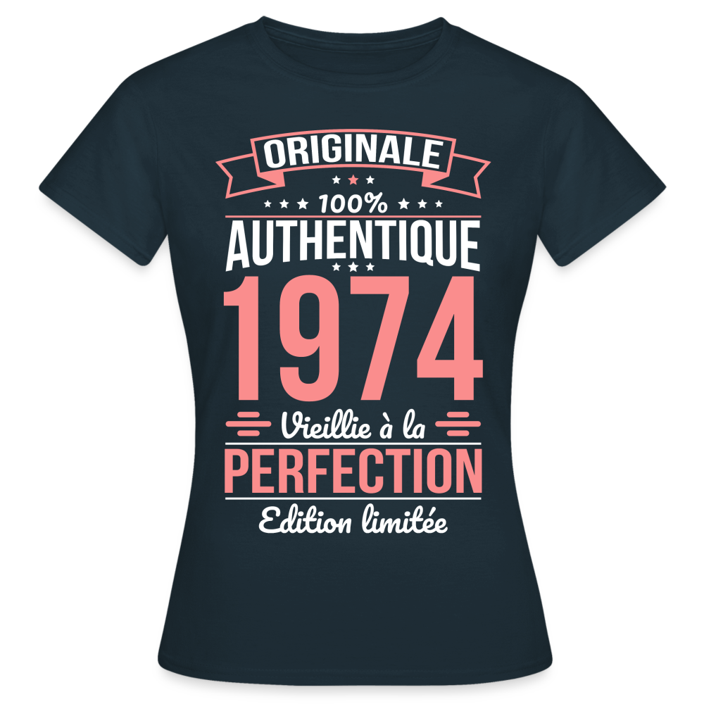 T-shirt Femme - Anniversaire 51 Ans - Originale 1974 - marine