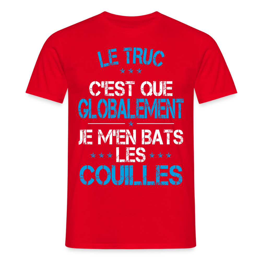 T-shirt Homme - Je m'en bats les couilles - rouge