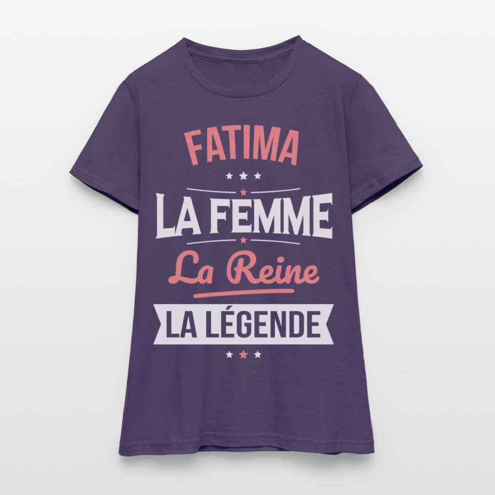 T-shirt Femme - Fatima - la Femme - la Reine - la Légende - violet foncé