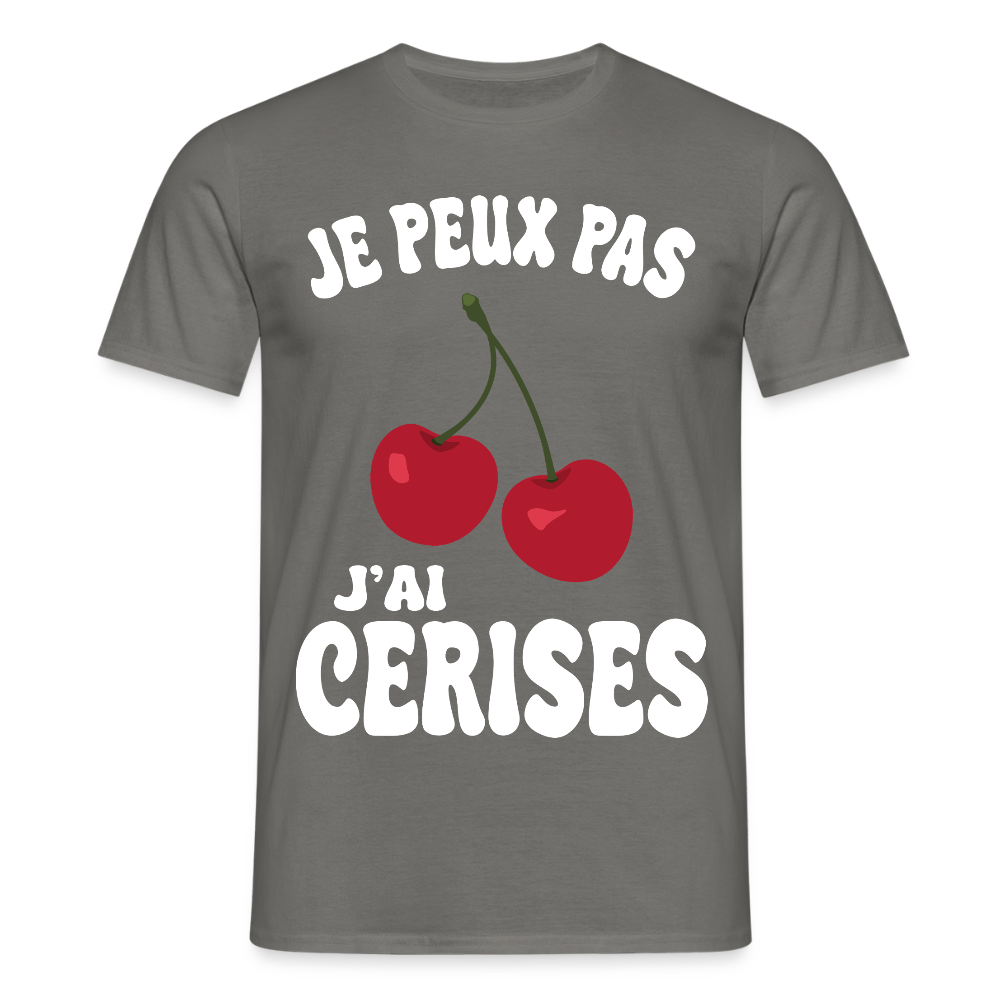 T-shirt Homme - Je peux pas j'ai cerises - gris graphite