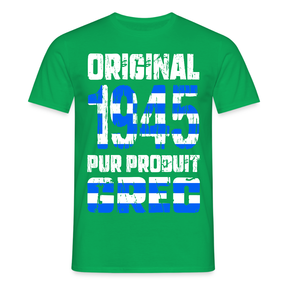 T-shirt Homme - Anniversaire 80 Ans - Original 1945 - Pur produit Grec - vert