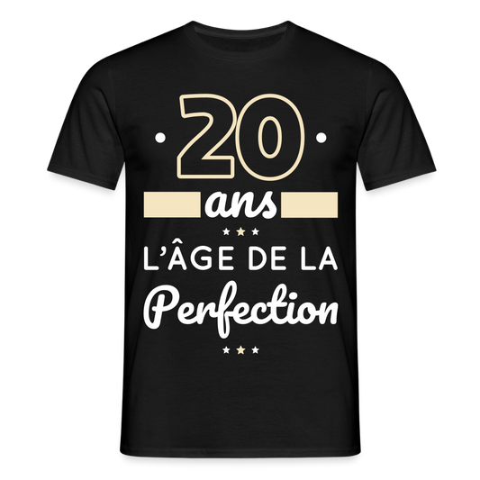 T-shirt Homme - 20 ans l'âge de la perfection - noir