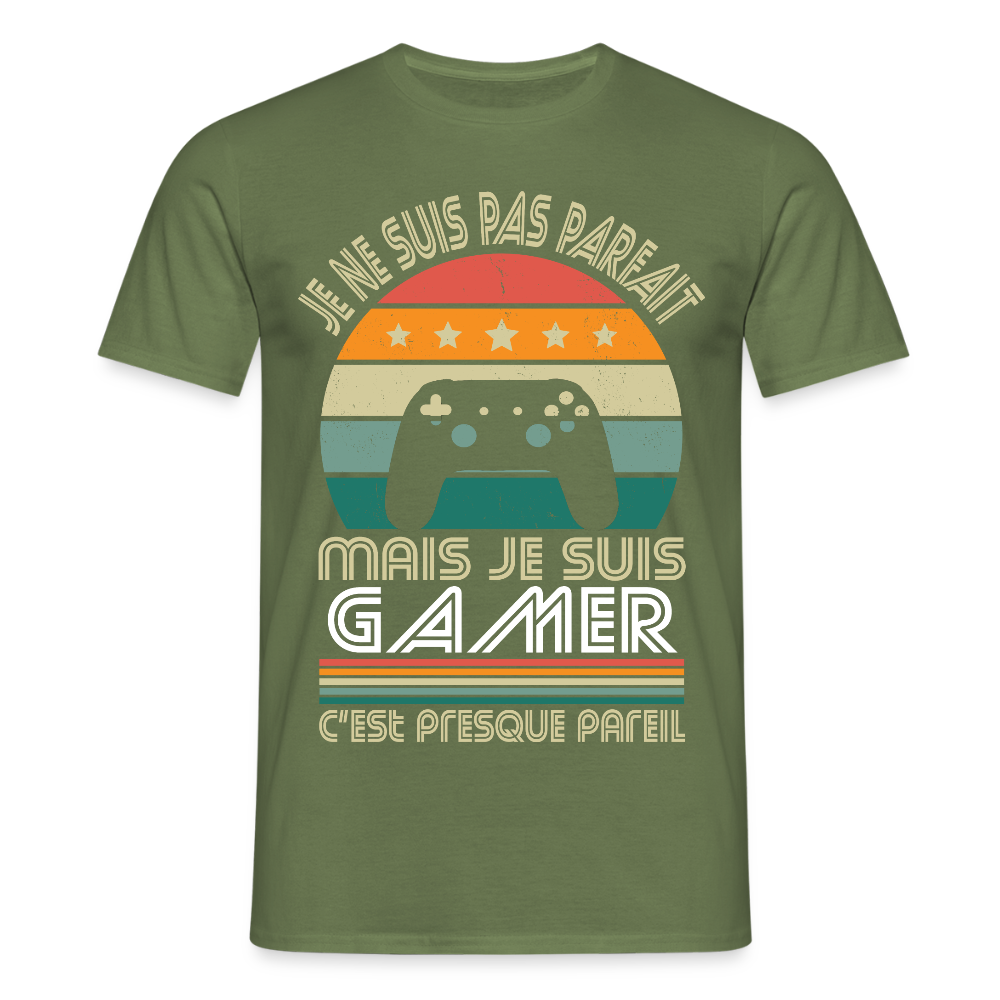 T-shirt Homme - Je ne suis pas parfait mais je suis Gamer - vert militaire