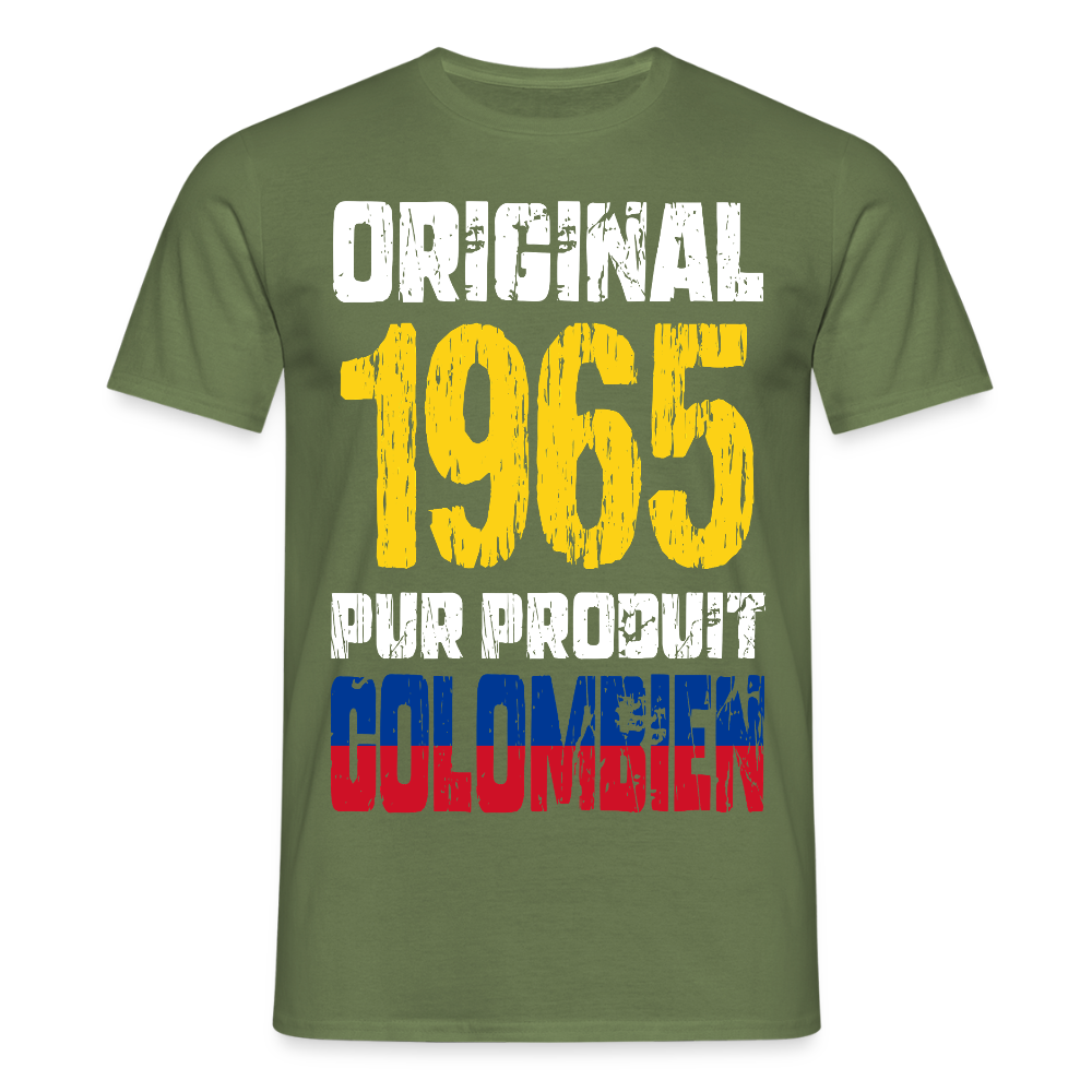 T-shirt Homme - Anniversaire 60 Ans - Original 1965 - Pur produit Colombien - vert militaire