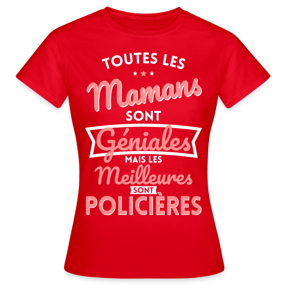 T-shirt Femme - Mamans géniales - Les meilleures sont policières - rouge