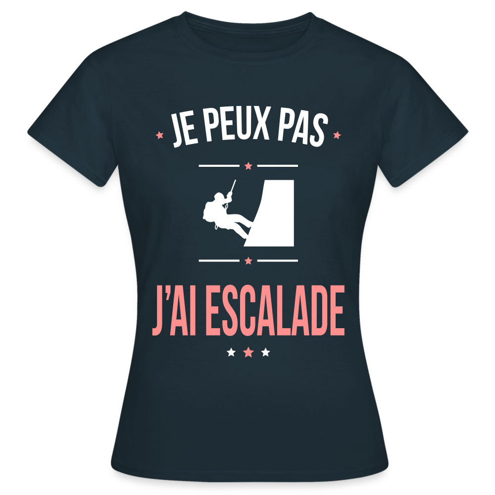 T-shirt Femme - Je peux pas j'ai Escalade - marine