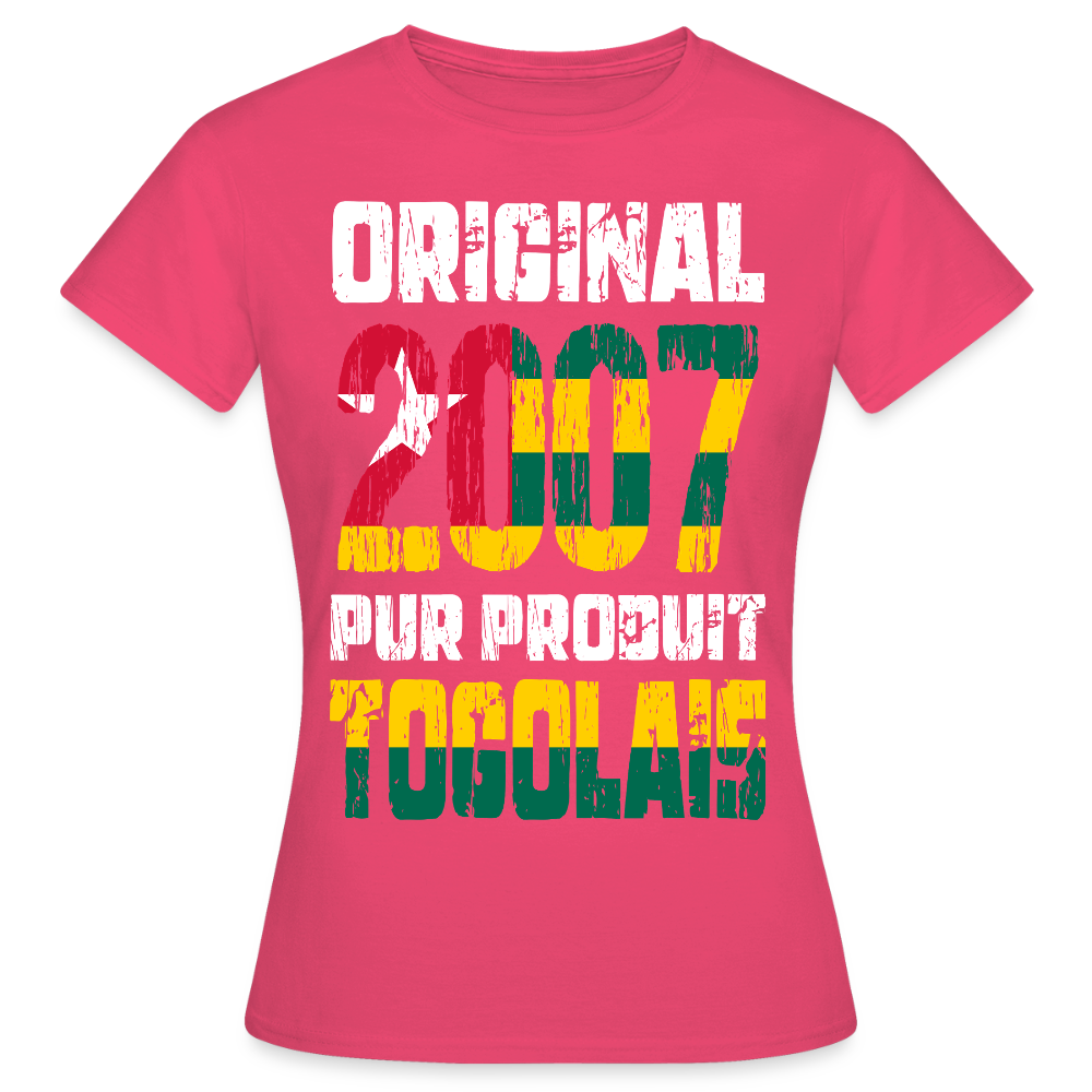 T-shirt Femme - Anniversaire 18 Ans - Original 2007 - Pur produit Togolais - rose azalée