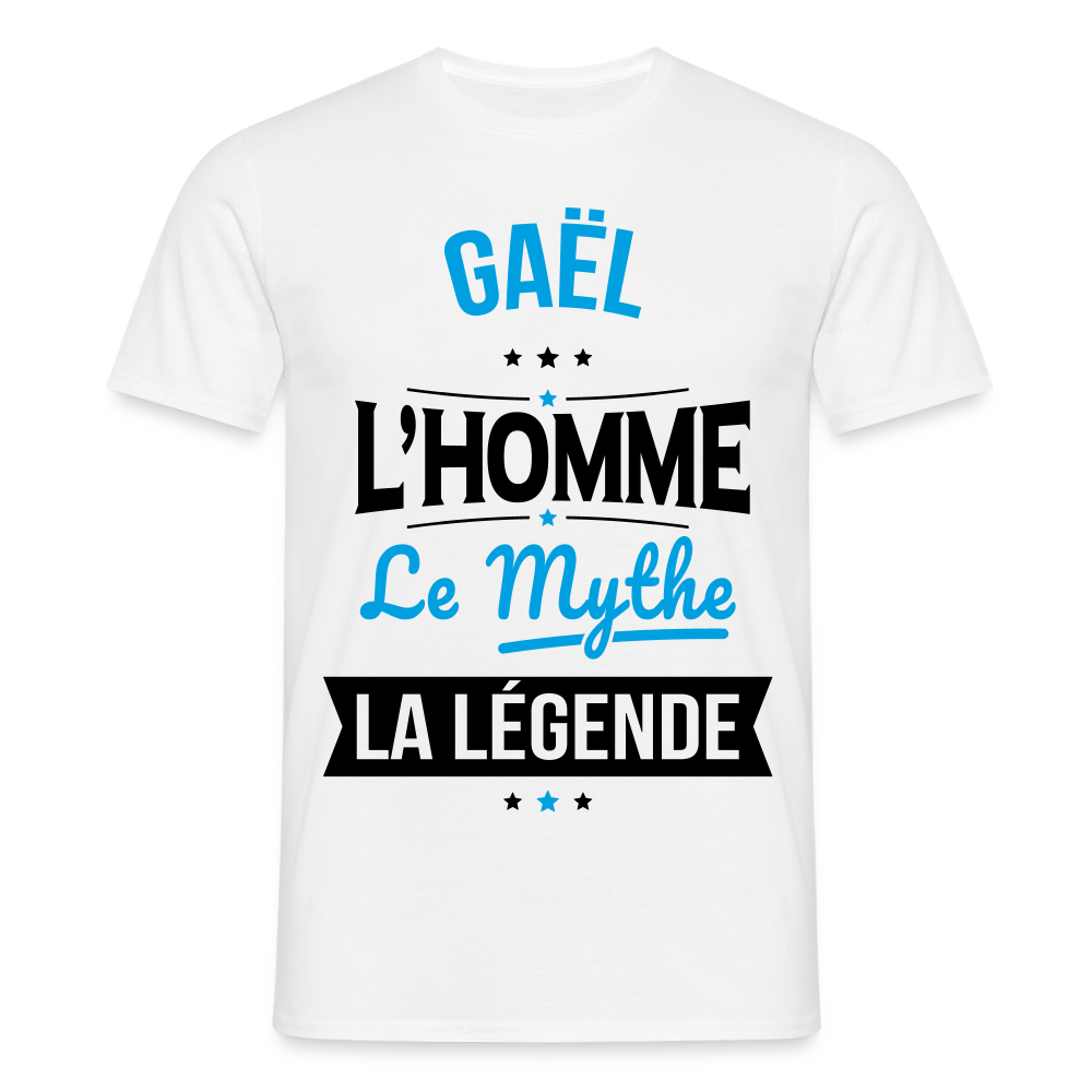 T-shirt Homme - Gaël - l'Homme - le Mythe - la Légende - blanc