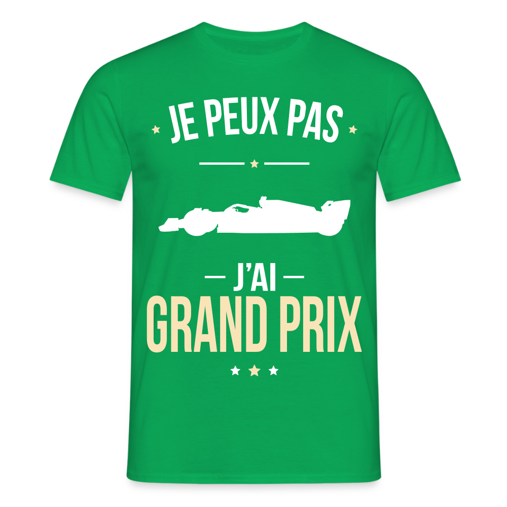 T-shirt Homme - Je peux pas j'ai Grand Prix - vert