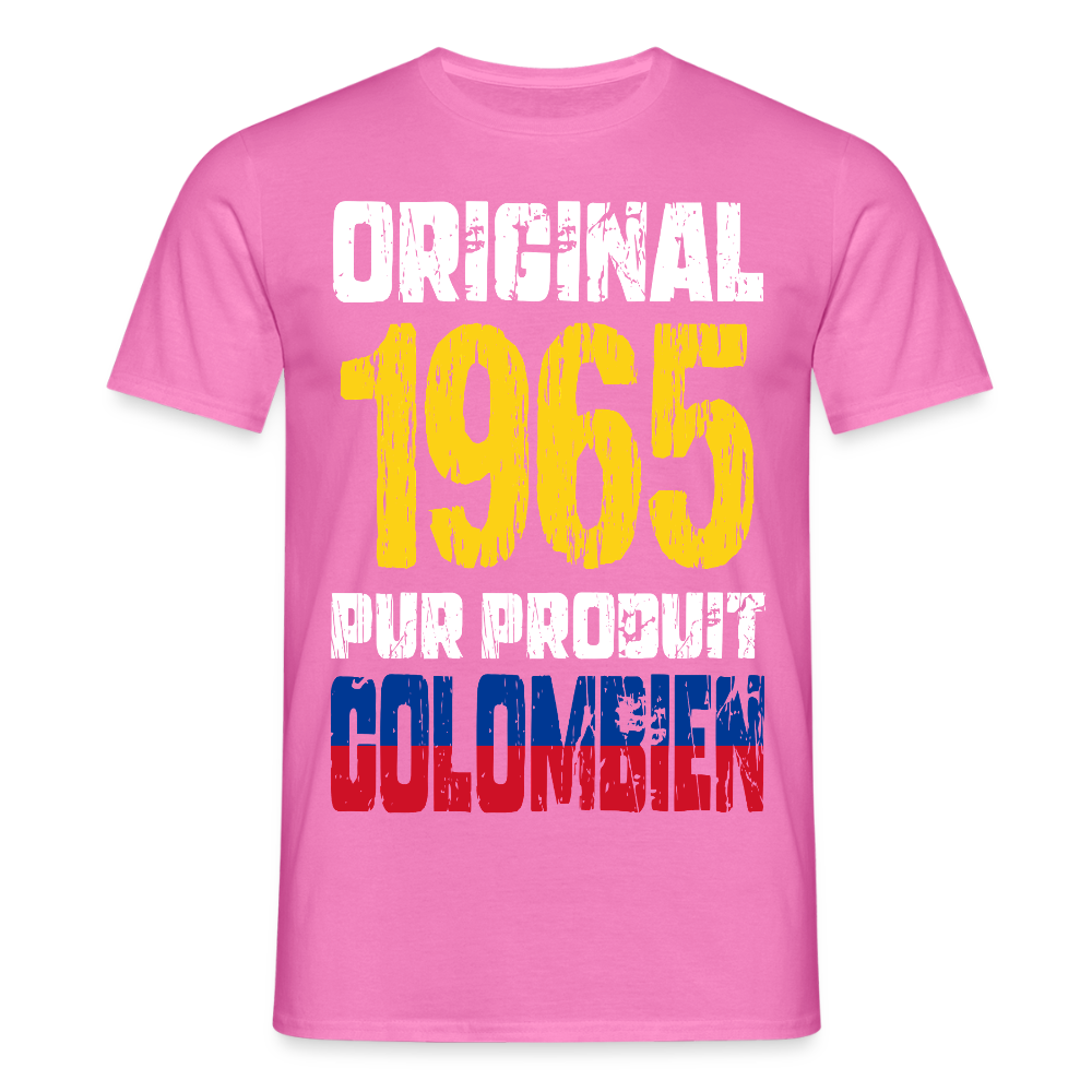 T-shirt Homme - Anniversaire 60 Ans - Original 1965 - Pur produit Colombien - rose