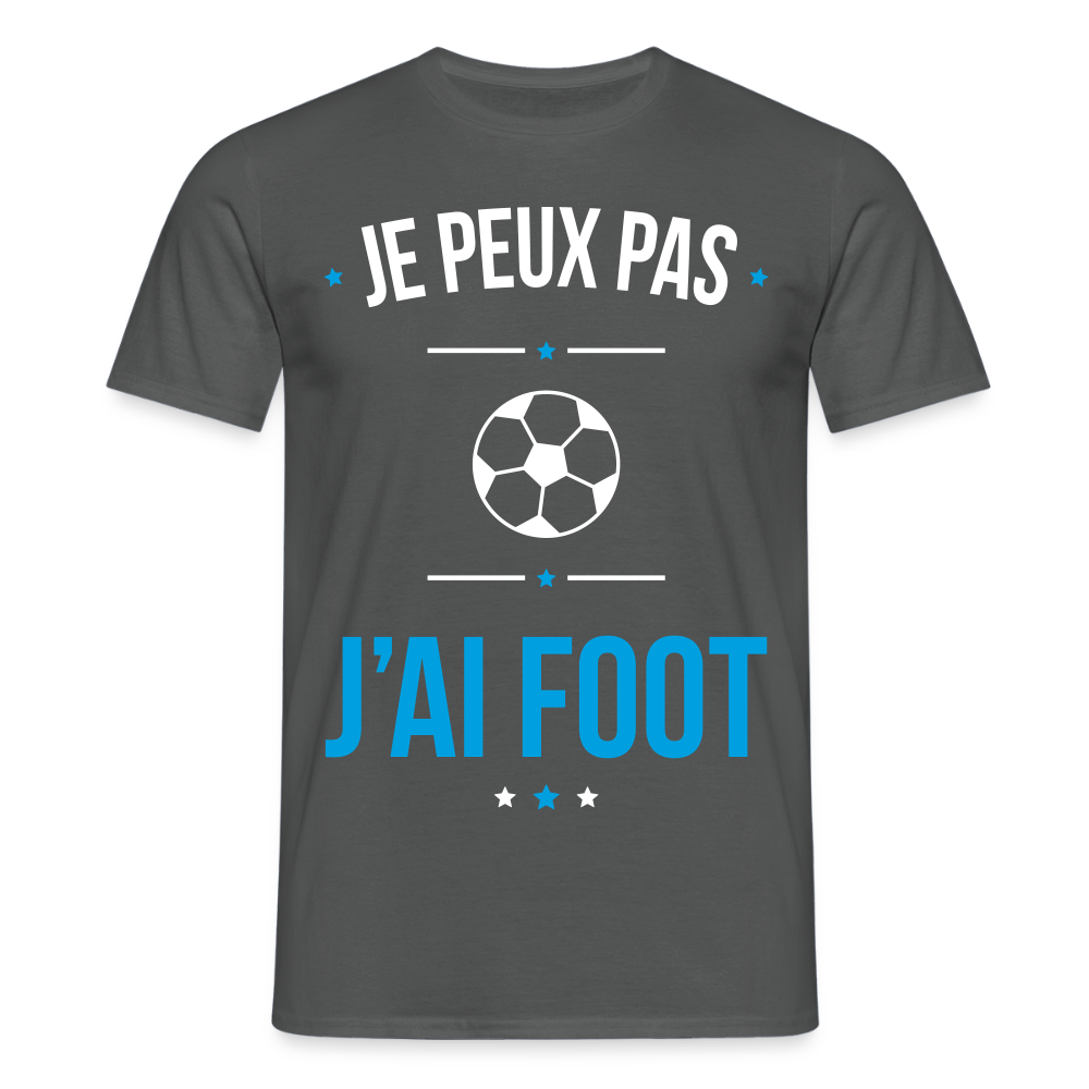T-shirt Homme - Je peux pas j'ai Foot - charbon