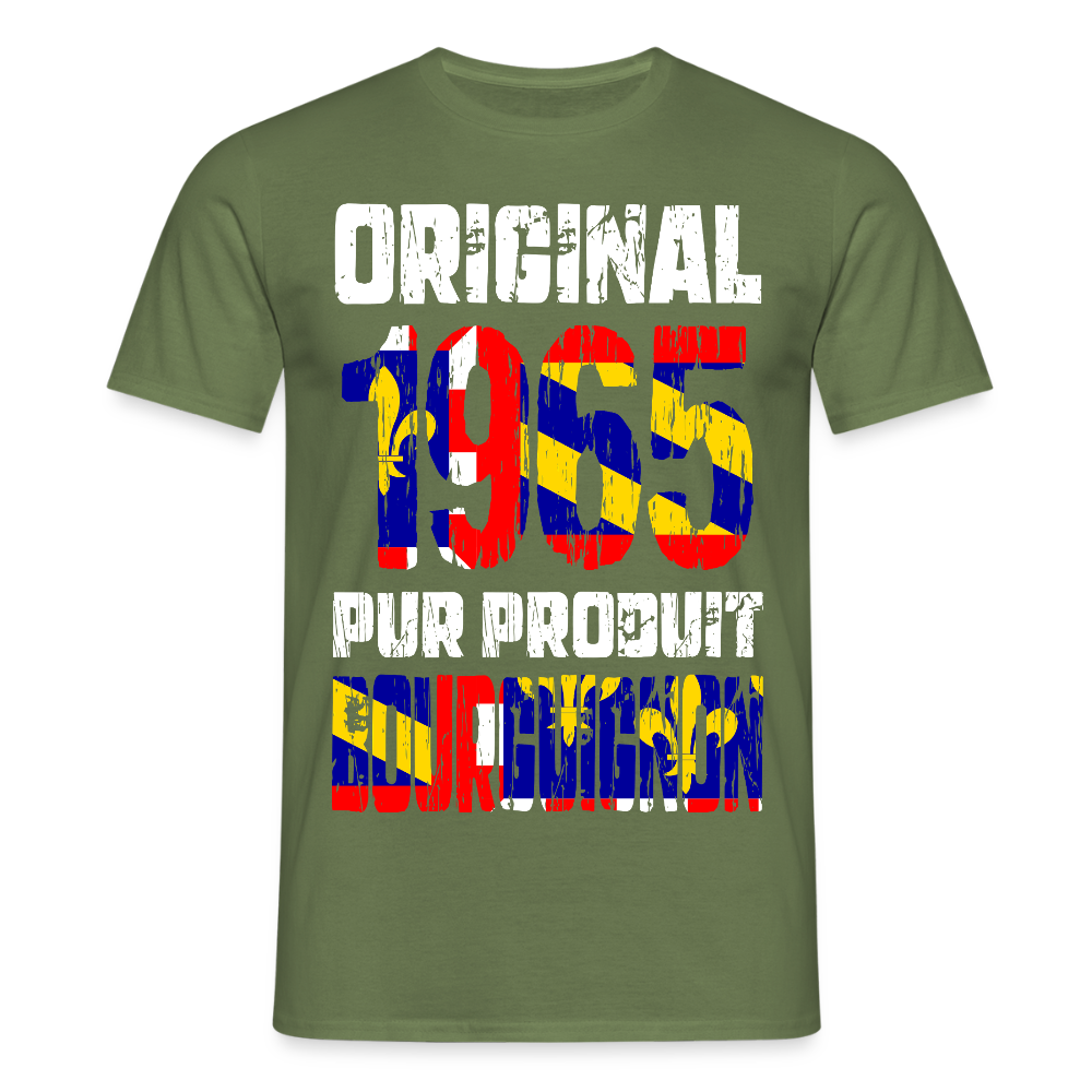 T-shirt Homme - Anniversaire 60 Ans - Original 1965 - Pur produit Bourguignon - vert militaire