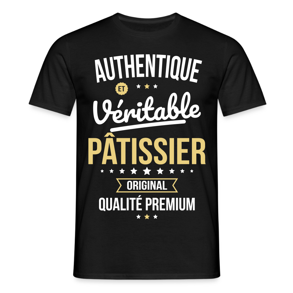 T-shirt Homme - Authentique et véritable Pâtissier - noir