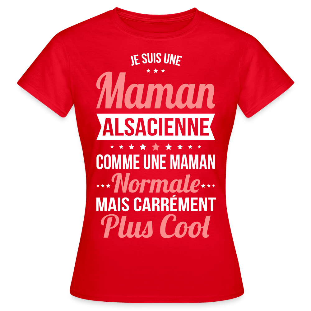 T-shirt Femme - Maman Alsacienne plus cool - rouge